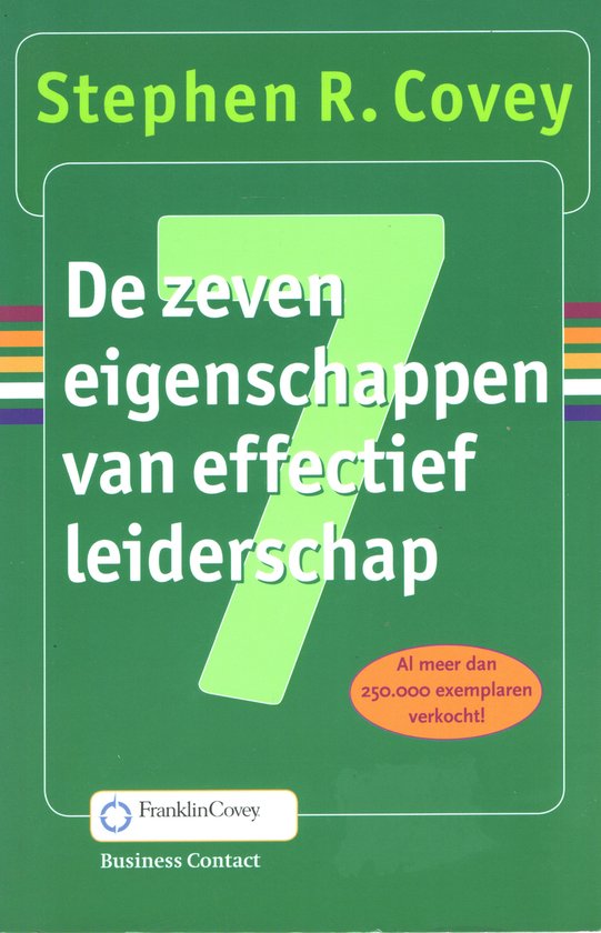 De zeven eigenschappen van effectief leiderschap