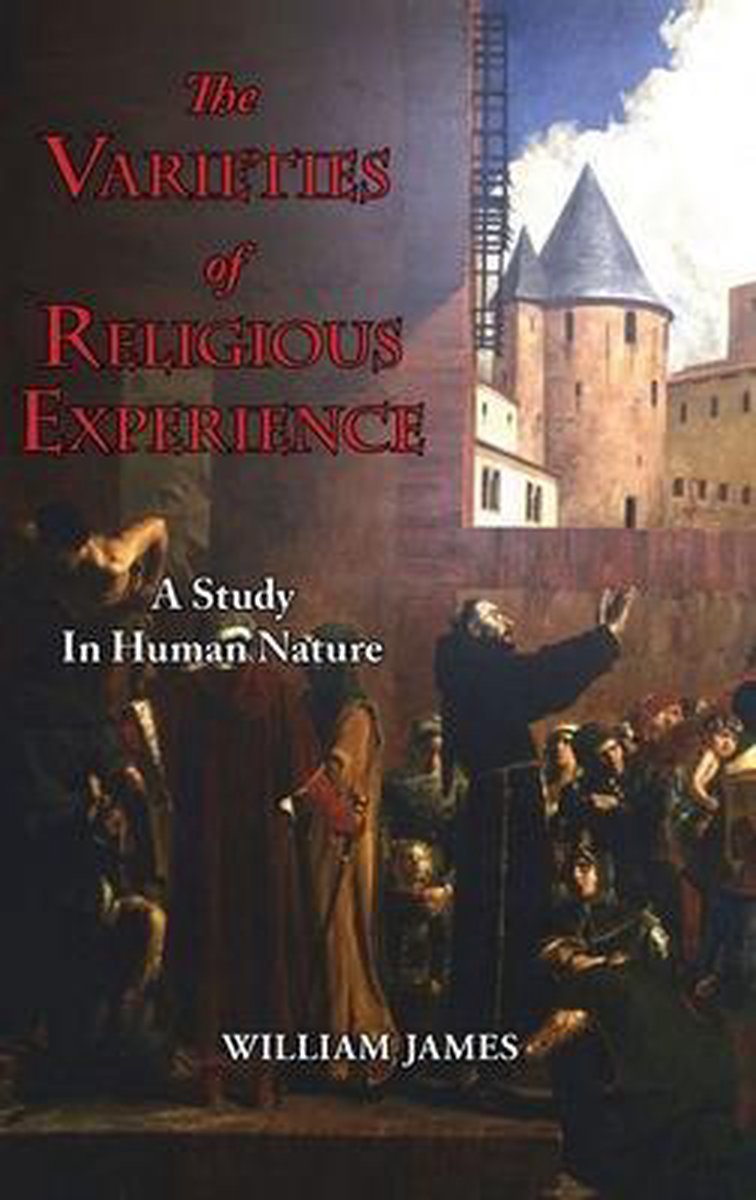 The Varieties of Religious Experience
