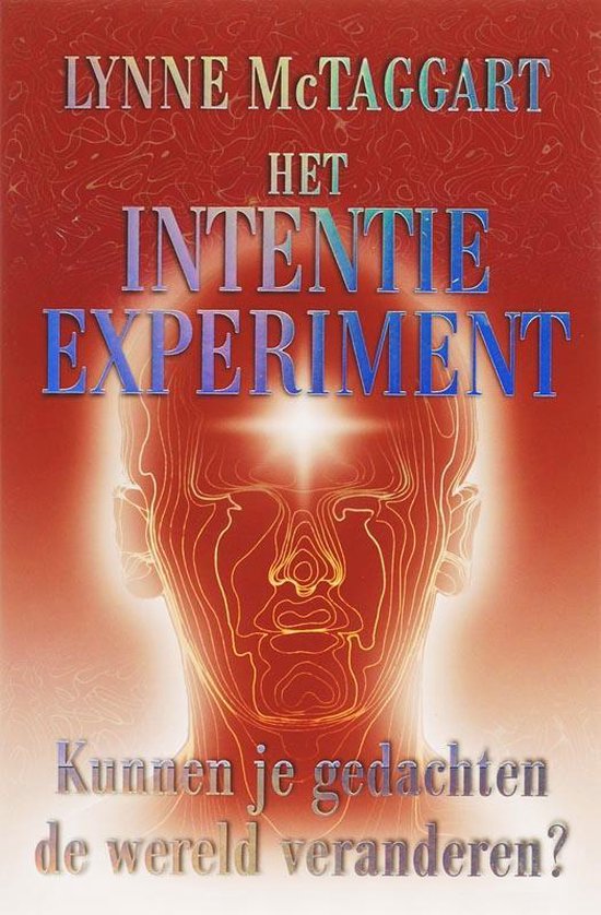 Intentie - Het intentie-experiment