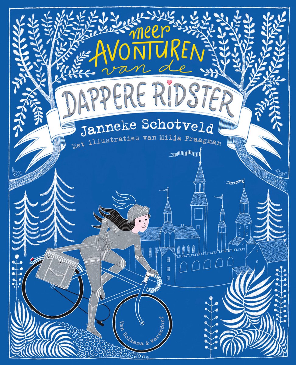 De dappere ridster: Meer avonturen van de dappere ridster