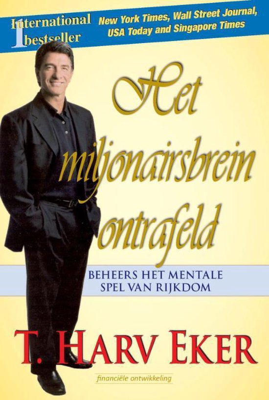 Het miljonairsbrein ontrafeld beheers het mentale spel van rijkdom