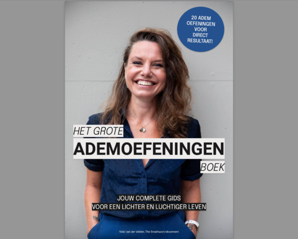 Het Grote Ademoefeningen Boek - Nikki van der Velde