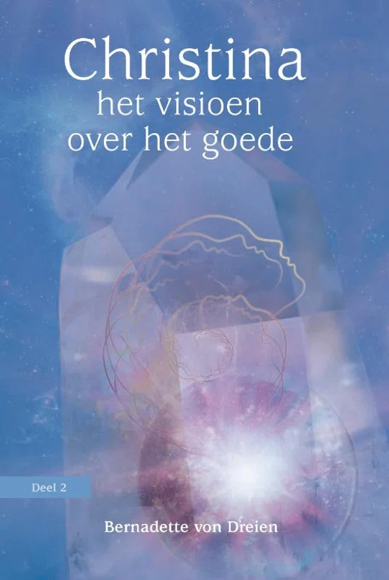 Christina 2 Het visioen over het goede