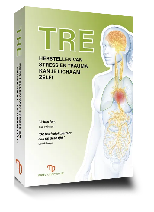 TRE; herstellen van stress en trauma kan je lichaam zelf